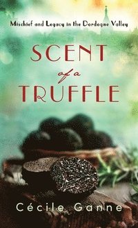 bokomslag Scent of a Truffle