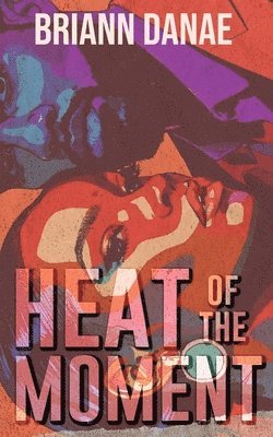 Heat Of The Moment 1