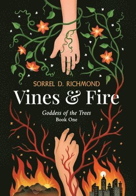 Vines and Fire 1