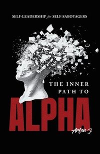 bokomslag Inner Path to Alpha