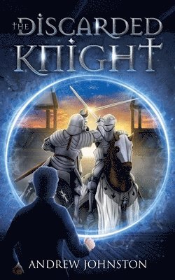 Andrew Johnston - Discarded Knight, Häftad