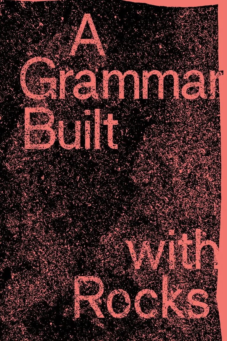 Grammar Built with Rocks, Häftad. Tillgänglighet: Lägg i varukorg