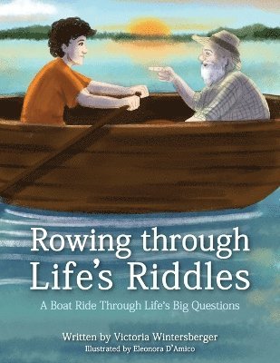 bokomslag Rowing Through Life's Riddles