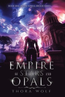 Empire of Stars and Opals 1