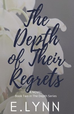 Depth of Their Regrets