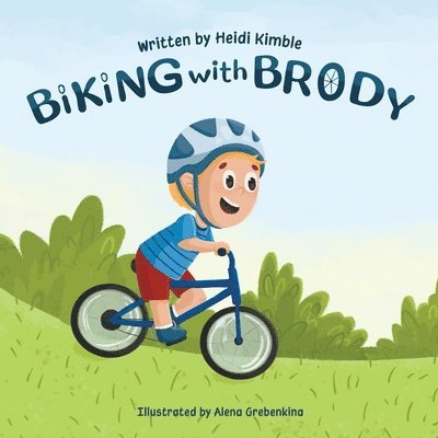 Heidi Kimble - Biking with Brody, Häftad