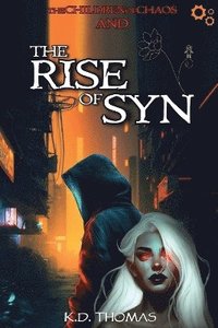 bokomslag The Rise of Syn