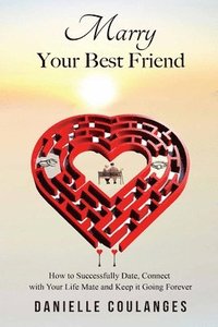 bokomslag Marry Your Best Friend