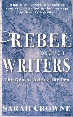 bokomslag Rebel Writers