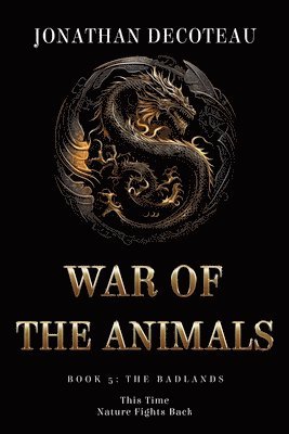 bokomslag War Of The Animals (Book 5)