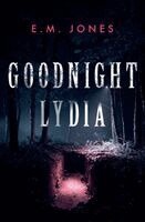 E M Jones - Goodnight Lydia, Häftad