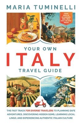 Your Own Italy Travel Guide 1