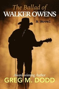 bokomslag The Ballad of Walker Owens