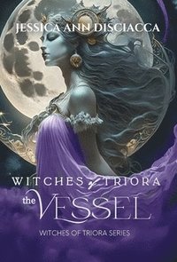 bokomslag Witches of Triora: The Vessel