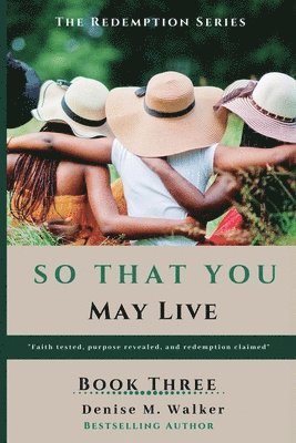 So That You May Live 1