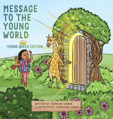 Jermaine Gibson - Message To The Young World - Young Queen Edition, Inbunden