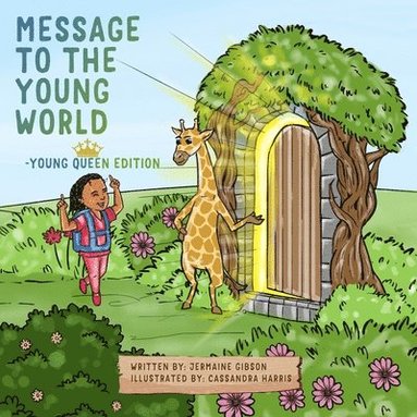 Jermaine Gibson - Message To The Young World - Young Queen Edition, Häftad