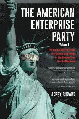 American Enterprise Party Vol. 1