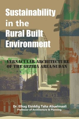 Sustainability in the Rural Built Environment 1