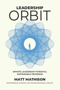 bokomslag Leadership Orbit