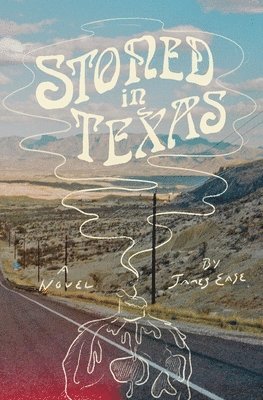 James Ease - Stoned In Texas, Häftad