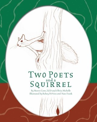 bokomslag Two Poets and a Squirrel