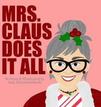 bokomslag Mrs. Claus Does It All