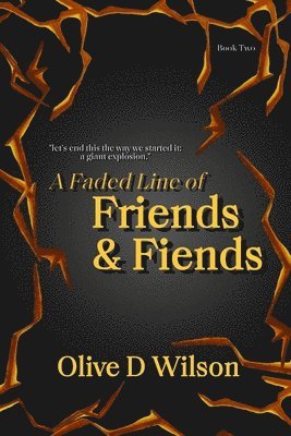 Faded Line of Friends and Fiends