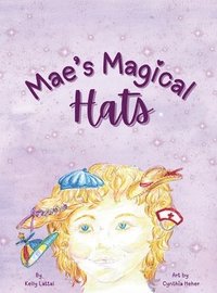 bokomslag Mae's Magical Hats