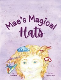 bokomslag Mae's Magical Hats