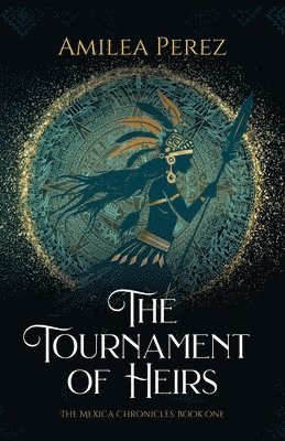 Amilea Perez, Rachel Miller - Tournament of Heirs, Häftad