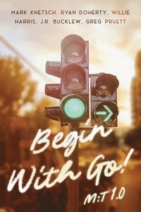 bokomslag Begin With Go!