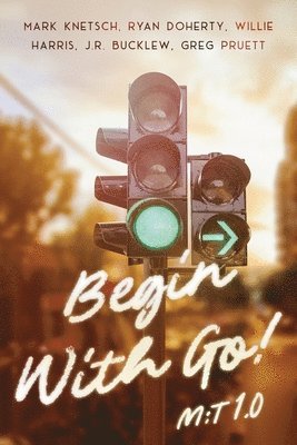bokomslag Begin With Go!