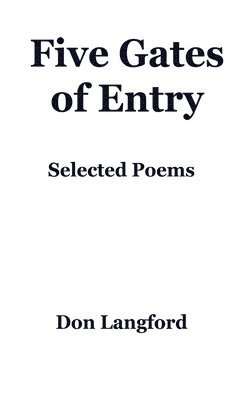 Five Gates of Entry