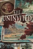 bokomslag The Uninvited