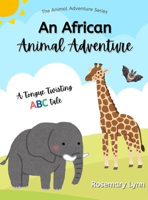 An African Animal Adventure 1