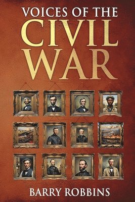 Voices of the Civil War 1