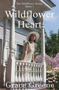 bokomslag Wildflower Heart