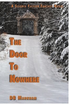 The Door To Nowhere 1