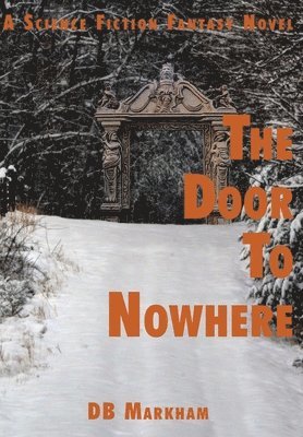 The Door To Nowhere 1