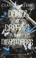 Dance of Dreams and Nightmares 1