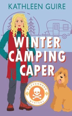 Winter Camping Caper