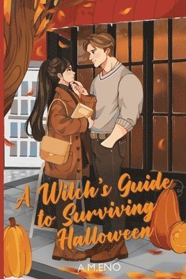 Witch's Guide to Surviving Halloween