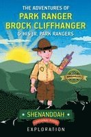 Adventures of Park Ranger Brock Cliffhanger & His Jr. Park Rangers