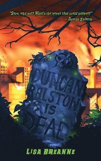 bokomslag Duncan Ralston is Dead