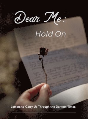 Dear Me - Hold On