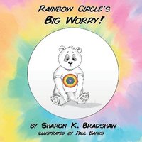 bokomslag Rainbow Circle's Big Worry!