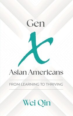 Gen X Asian Americans