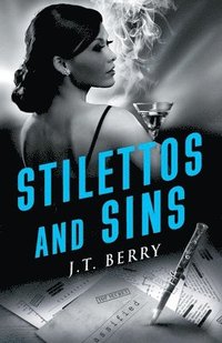 bokomslag Stilettos and Sins: A D'Amico and Stone Mystery