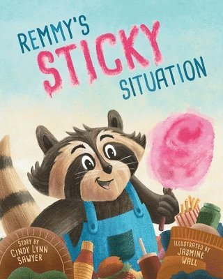 Remmy's Sticky Situation 1